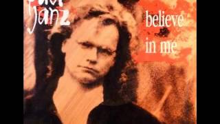 Paul Janz - Believe In Me