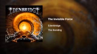 The Invisible Force
