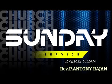 🔴LIVE | SUNDAY SERVICE | 10.09.2023 | Rev. P.ANTONY RAJAN | NEW GRACE AG CHURCH