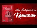 Download Lagu Album Sholawat Mustafidah Group "Kasmaran" Full HD Musik Mp3 Free