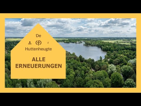 De Huttenheugte wird erneuert | Nahaufnahme: Neues | Center Parcs