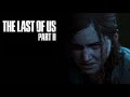 The Last Of Us: Part 2 (Main Theme) - 1 Hour Loop