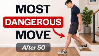 The Most Dangerous Everyday Movement for Over-50s