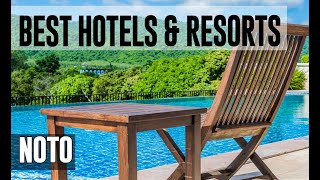 Best Hotels and Resorts in Noto, Italy