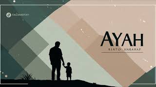 Download lagu RINTO HARAHAP - AYAH | COVER mp3 Download lagu RINTO HARAHAP - AYAH | COVER mp3