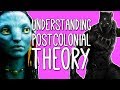 Postcolonialism: WTF? An Intro to Postcolonial Theory