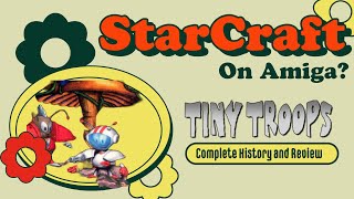 StarCraft on Amiga? Tiny Troops! Amigos: Everything Amiga 416