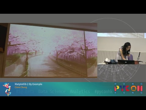 PyCon HK 2017 - Matplotlib 2 By Example