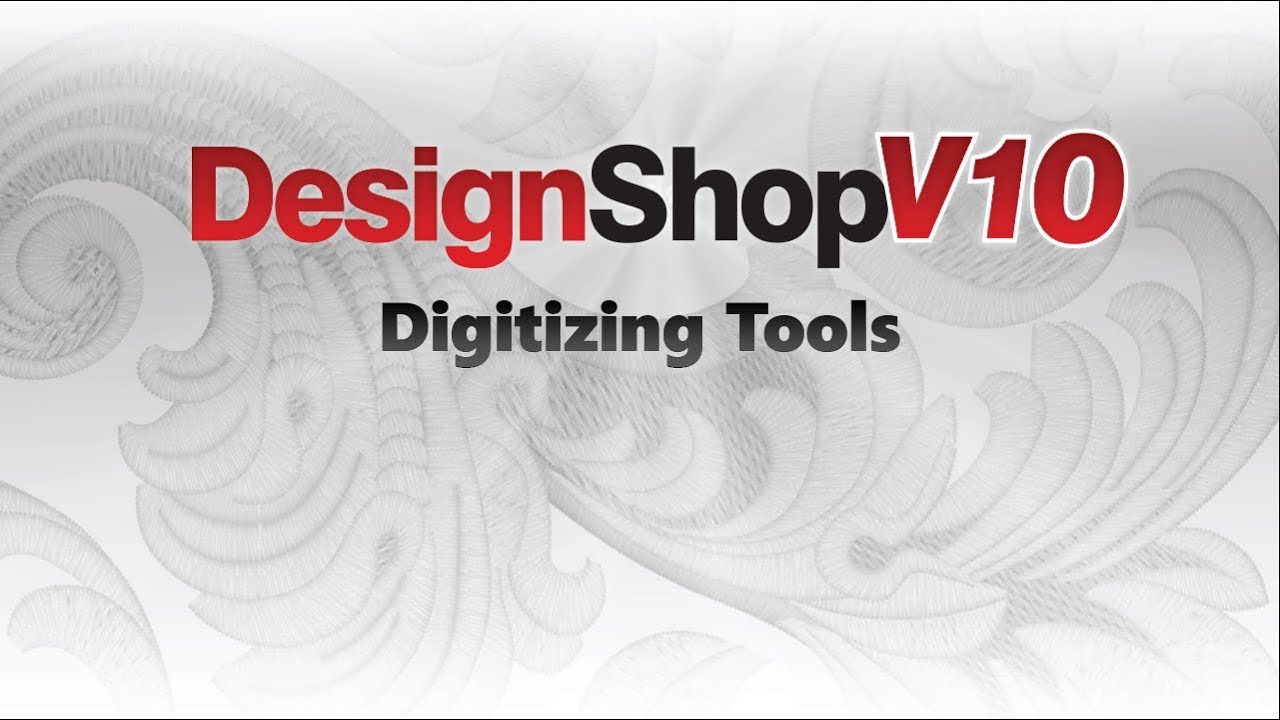 DesignShop V10 ~ Digitizing Tools