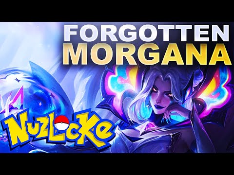 WHY IS MORGANA FORGOTTEN? - PreSeason Nuzlocke | League of Legends