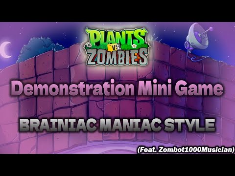 Pvz2 - Demonstration Minigame (Night roof Stage) (Feat. @Zombot1000Musician )
