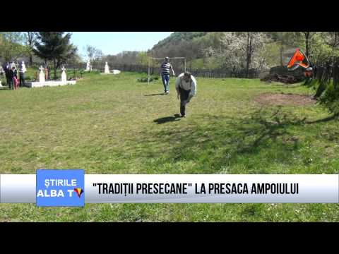 TRADIȚII PRESECANE LA PRESACA AMPOIULUI