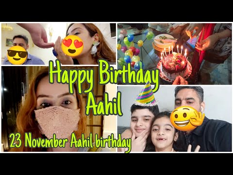 Happy Birthday Aahil Vlog 