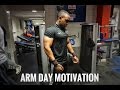 ARM DAY MOTIVATION