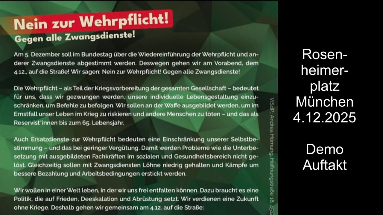 Demonstration:  Gegen die Wehrpflicht "Beginn" Rosenheimer Platz 4. Dezember  2025