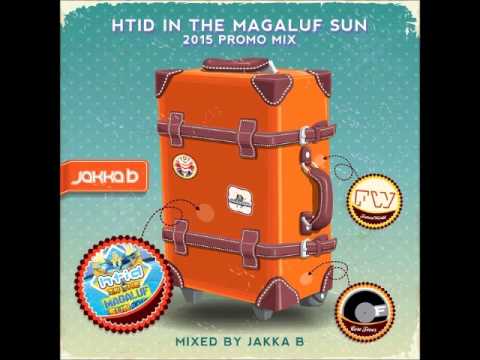Jakka-B - HTID in The Sun 2015 Promo Mix