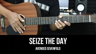 Download lagu Seize The Day - Avenged Sevenfold | EASY Guitar Tutorial with Chords / Lyrics - Guitar Lessons mp3
