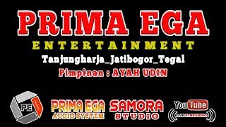 Download lagu PRIMA EGA LIVE JATIMERTA-JATIBOGOR-SURADADI-TEGAL, JUM'AT 28 juni 2019 By SAMORA STUDIO mp3 Download lagu PRIMA EGA LIVE JATIMERTA-JATIBOGOR-SURADADI-TEGAL, JUM'AT 28 juni 2019 By SAMORA STUDIO mp3