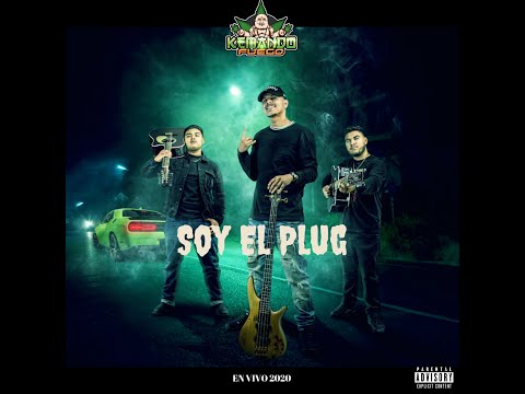 Soy El Plug - Kemando Fuego (EN VIVO 2020)