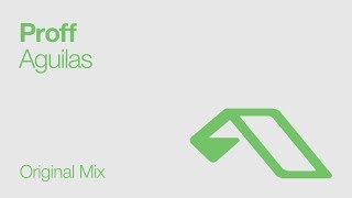 PROFF - Aguilas (Original Mix) [2008]