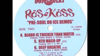 RAS KASS &quot;BLOOD IS THICKER THAN WATER&quot; ft. Tedra Moses &amp; Tiffany Austin