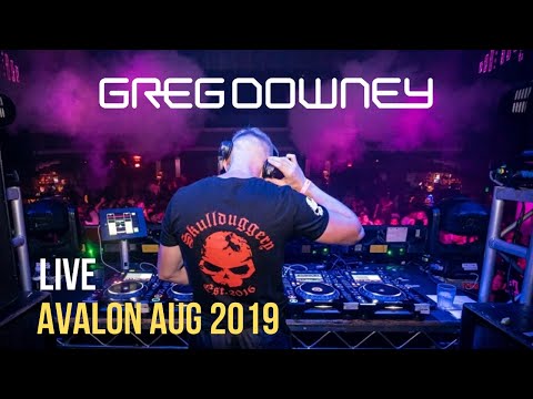 Greg Downey - Live set At Avalon - 31.08.19
