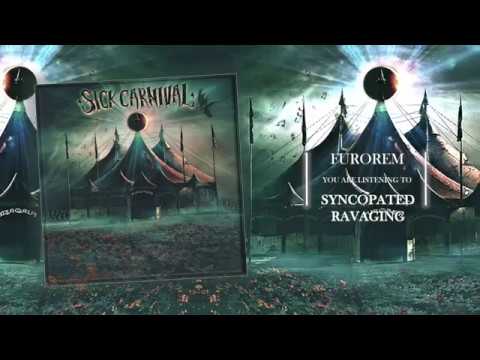 Syncopated Ravaging - Sick Carnival