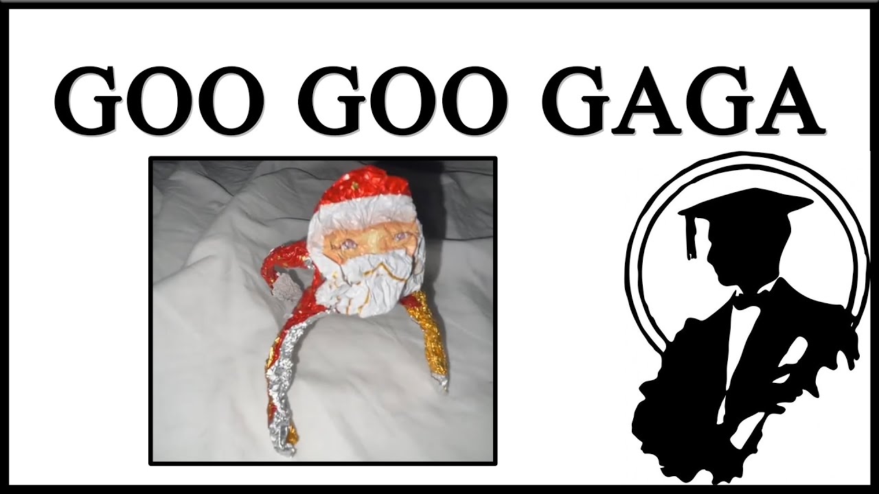 Goo Goo Gaga Santa Claus Is Terrifying