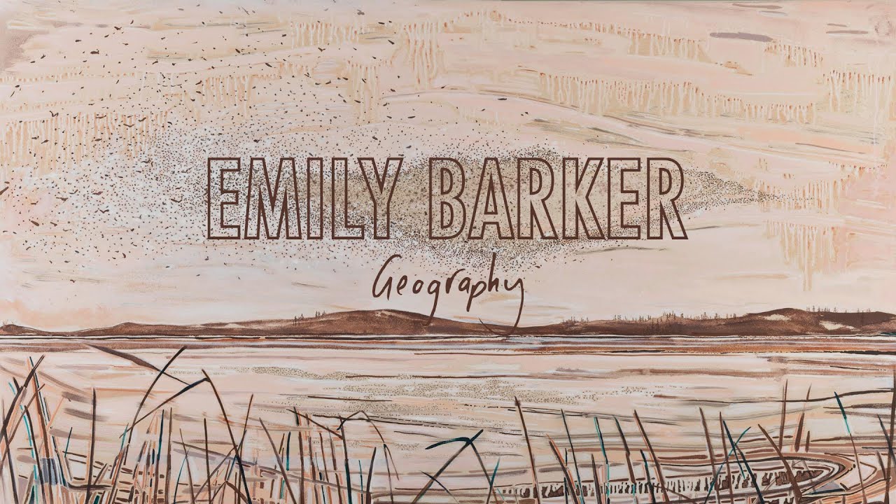 Emily Barker - Geography