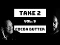 Cocoa Butter - Roy Ayers | Trovão Rocha + Lorenzo Vistel & Victor Bub | Take 2 Vol. 9