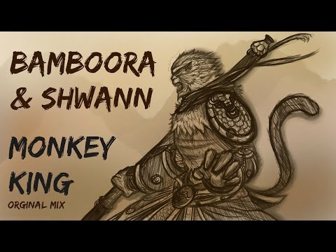 Bamboora & Shwann - Monkey King (Original Mix) [EDM]