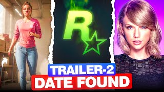 GTA 6 Trailer 2 Coming On This Date? Ex-Developer Interview, Taylor Swift, New Map & More | GTA News