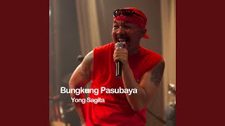 Download lagu Bungkung Pasubaya mp3