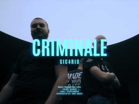 Sic4rio - CRIMINALE (Official Video)