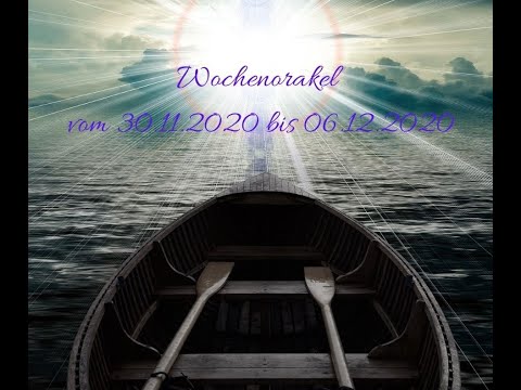Wochenorakel vom 30.11.2020 bis 06.12.2020