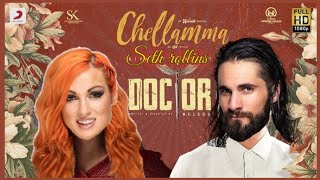 Seth Rollins and Becky Lynch (chellamma chellamma)