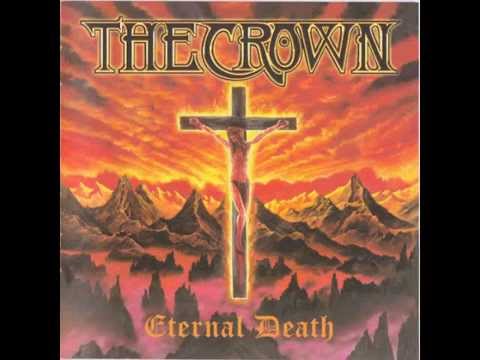 Crown of Thorns - Eternal Death - Full Album