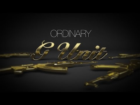 G-Unit - Ordinary