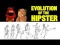 Evolution of the Hipster