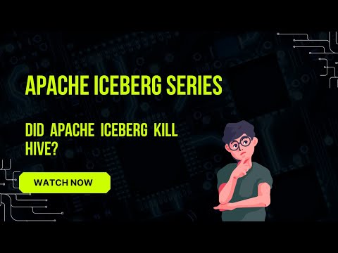 Did Apache Iceberg Kill Hive? The Truth Revealed!