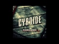 Cyanide - Merr Frym