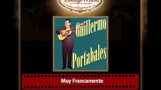 Guillermo Potabales – Muy Francamente