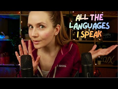 ASMR in All The Languages I Speak (Whisper + Triggers)