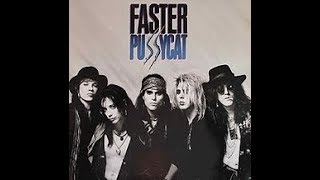 Faster Pussycat - Shooting You Down