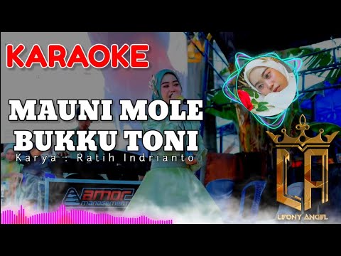 Karaoke Mauni Mole Bukku Toni|| Nada Wanita|| Leony Angel