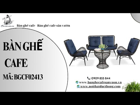 hình ảnh Video giới thiệu sản phẩm Bàn Ghế Cafe BGCF02413 | Nội Thất Đức Thông Dĩ An 4