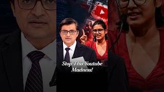 'Happening In The Name Of YouTube' Arnab’s Fiery Attack On YouTubers Over Online
