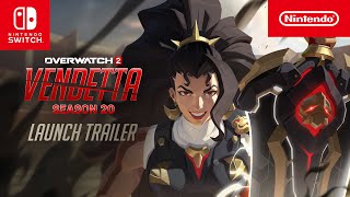 Nintendo Overwatch 2 – Season 20: Vendetta Official Trailer