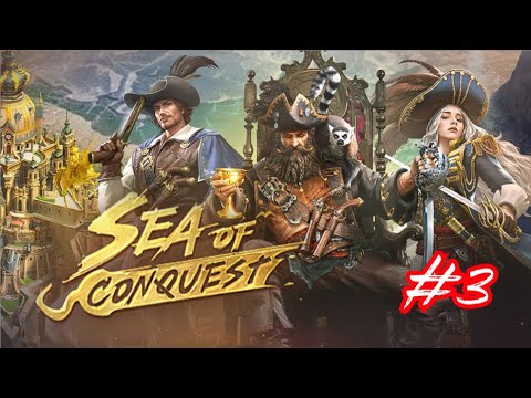 Sea of Conquest HOW To UNLOCK Levels and encounter Hidden secrets | Day 3
