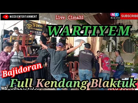 WARTIYEM - FULL KENDANG BLAKTUK nico entertainment